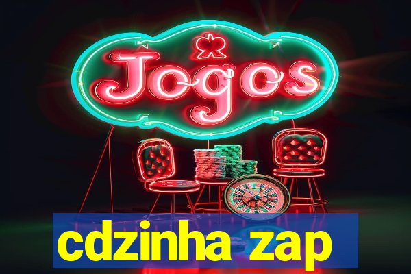 cdzinha zap